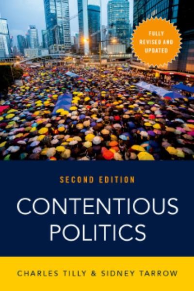 Contentious politics / Charles Tilly and Sidney Tarrow.