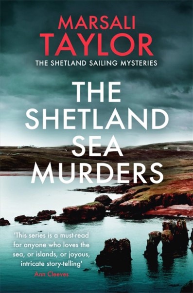 The Shetland sea murders / Marsali Taylor.