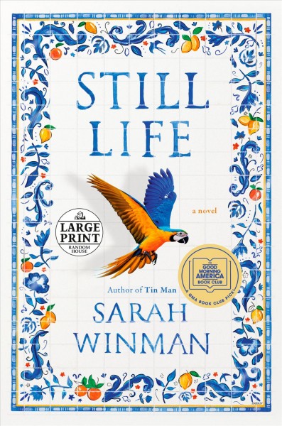 Still life : a novel / Sarah Winman.