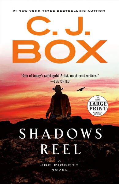 Shadows reel / C.J. Box.