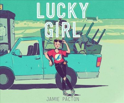 Lucky girl / Jamie Pacton.