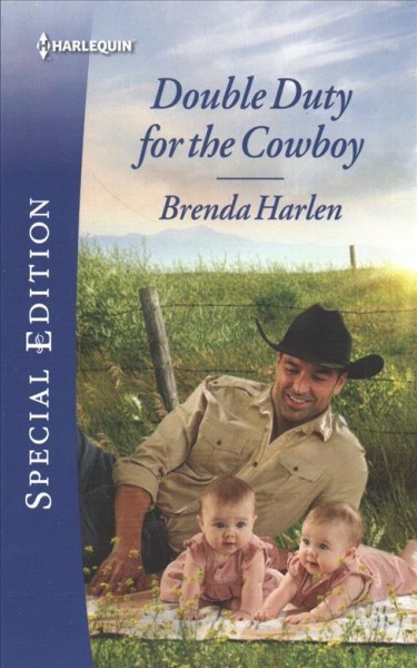 Double duty for the cowboy / Brenda Harlen.