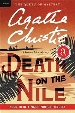 Death on the Nile.  Bk. 17  : Hercule Poirot / Agatha Christie.