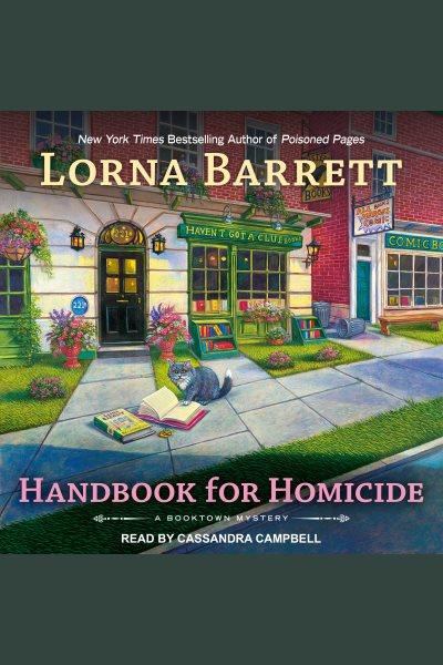 Handbook for homicide [electronic resource] / Lorna Barrett.
