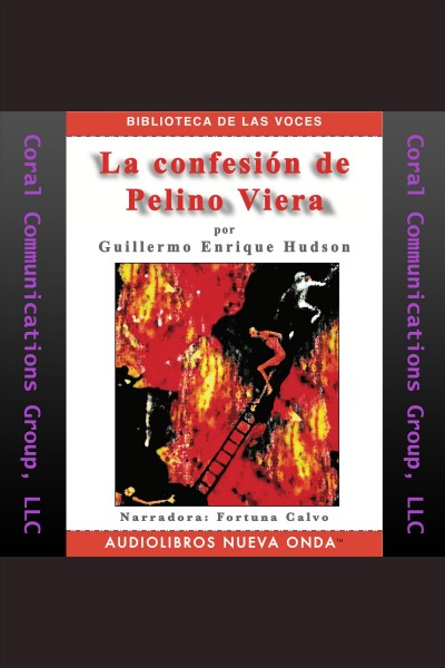 La confesion de Pelino Viera [electronic resource] / por Guillermo Enrique Hudson.