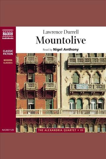 Mountolive [electronic resource] / Lawrence Durrell.