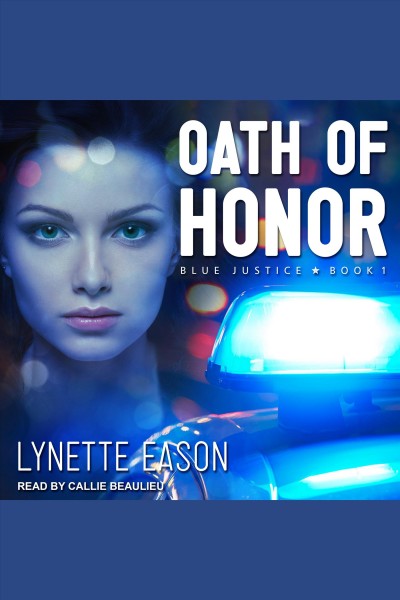 Oath of honor [electronic resource] / Lynette Eason.