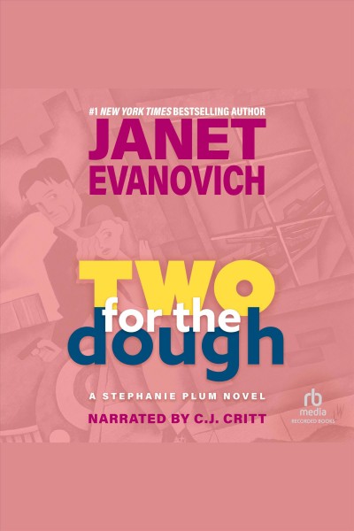 Two for the dough [electronic resource].