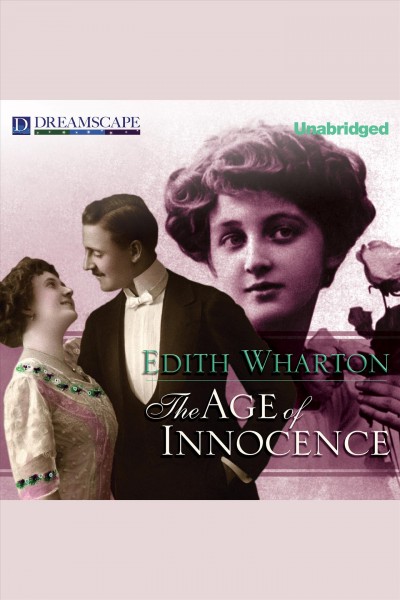 The age of innocence [electronic resource] / Edith Wharton.