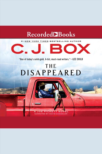 The disappeared [electronic resource] / C.J. Box.