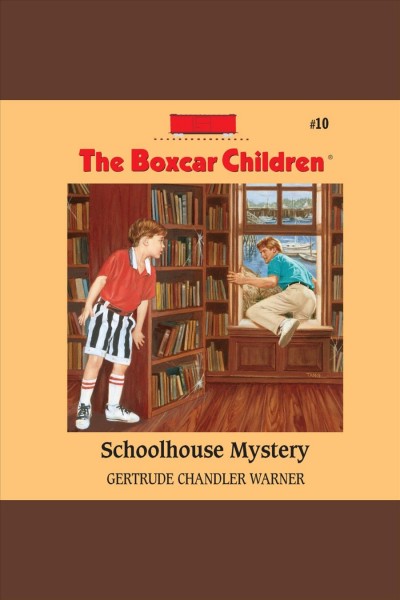 Schoolhouse mystery [electronic resource] / Gertrude Chandler Warner.