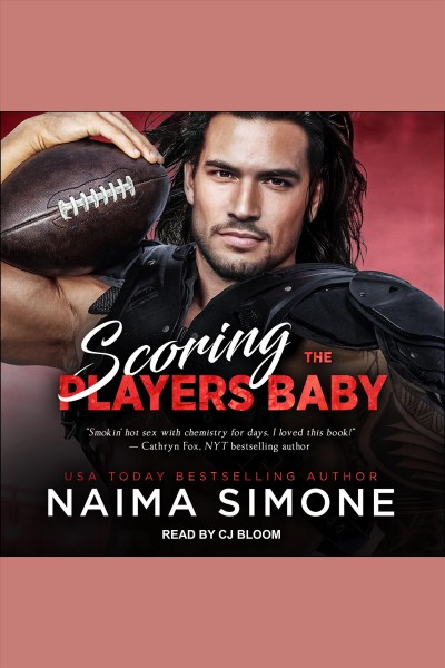Scoring the player's baby : a wags novel [electronic resource] / Naima Simone.