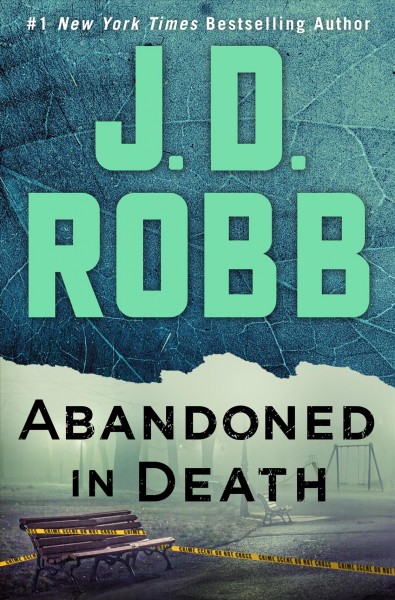 Abandoned in death [electronic resource]. J. D Robb.