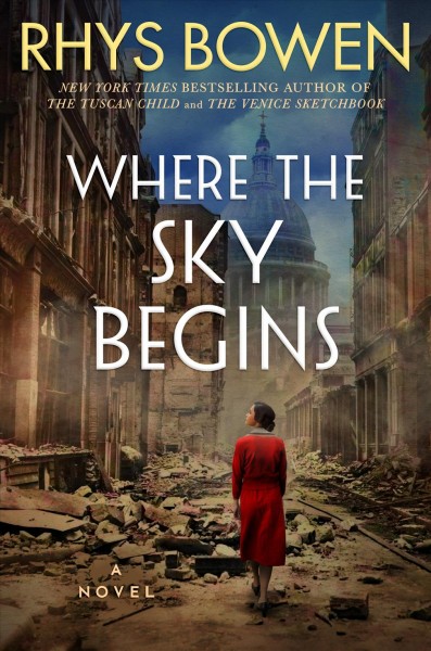 Where the Sky Begins : A Novel.