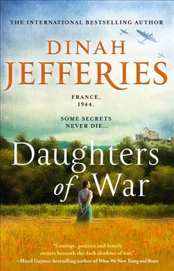Daughters of war / Dinah Jefferies.