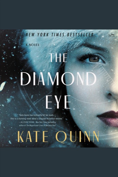 The Diamond Eye [electronic resource] / Kate Quinn.