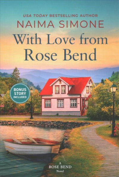 With Love from Rose Bend / by Naima  Simone