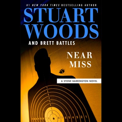 Near miss / Stuart Woods and Brett Battles.