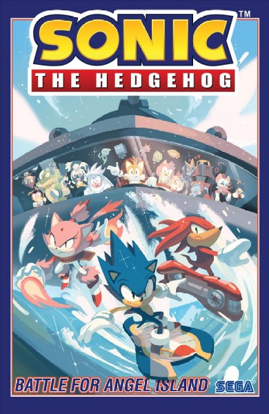 Sonic the hedgehog. Volume 3, Battle for Angel Island / story, Ian Flynn ; art, Tracy Yardley (#9-12), Evan Stanley (#10-12) ; colors, Matt Herms ; letters, Shawn Lee.