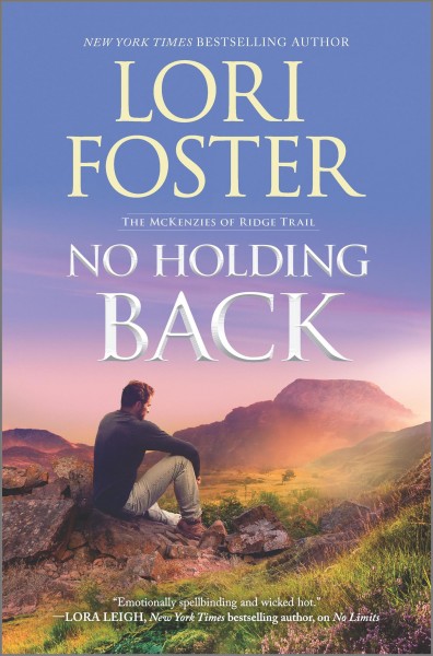 No holding back [electronic resource] / Lori Foster.