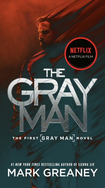 The gray man / Mark Greaney.