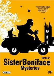 Sister Boniface mysteries. Season one / BBC Studios ; producer, Peter Bullock ; written by Jude Tindall [and 7 others] ; directed by Ian Barber, Paul Gibson, Dominic Keavey, Merlyn Rice & John Maidens.