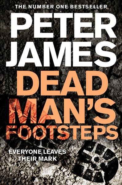 Dead man's footsteps / Peter James.