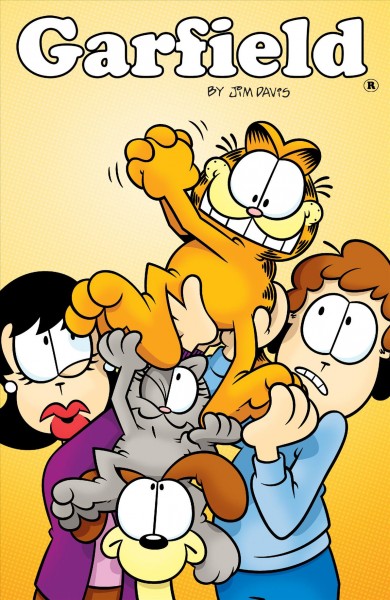 Garfield. Volume 6 / by Jim Davis ; [written by Mark Evanier, Scott Nickel ; art by Andy Hirsch, Courtney Bernard, Sibylline Meynet, Rachel Dukes, Miranda Yeo ; letters by Steve Wands ; cover by Andy Hirsch ; colors by Lisa Moore ; Garfield created by Jim Davis].