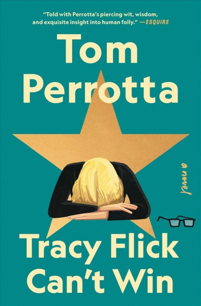 Tracy Flick Can't Win [electronic resource] / Tom Perrotta.