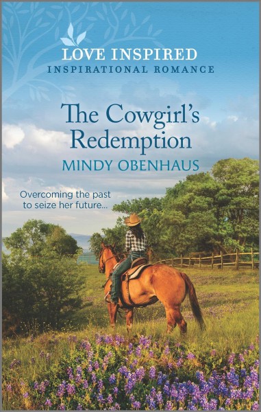 The cowgirl's redemption / Mindy Obenhaus.