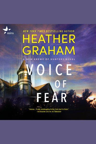 Voice of fear [electronic resource] / Heather Graham.