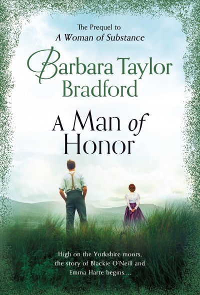 A Man of honor / Barbara Taylor Bradford.