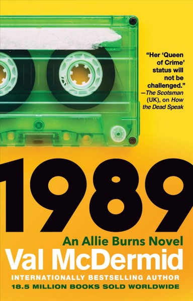 1989 [electronic resource] / Val McDermid.