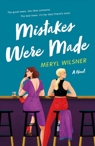 Mistakes Were Made [electronic resource] / Meryl Wilsner.