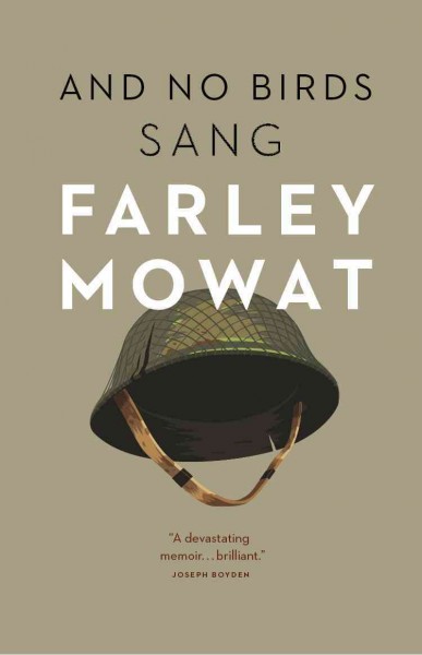 And no birds sang [electronic resource] / Farley Mowat.