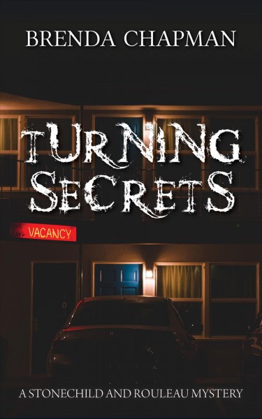 Turning secrets / Brenda Chapman.