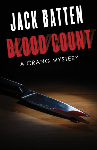 Blood count / Jack Batten.