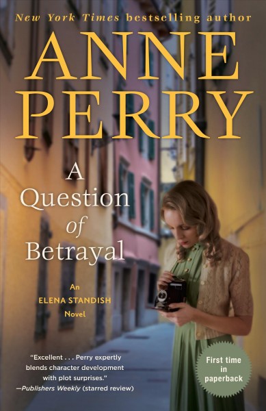 A question of betrayal /  Anne Perry.