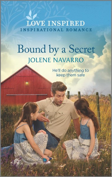 Bound by a secret / Jolene Navarro.