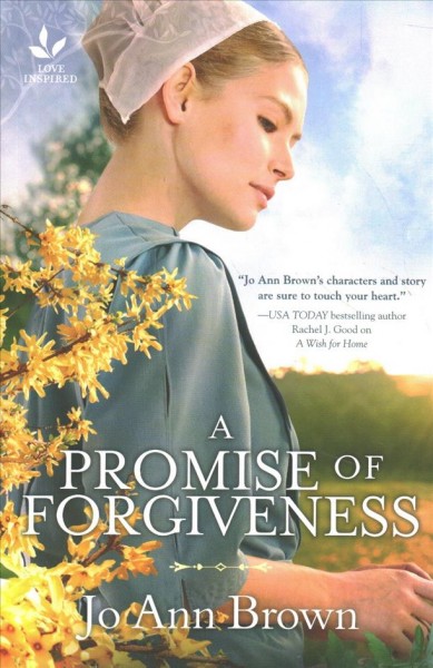 A promise of forgiveness / Jo Ann Brown.