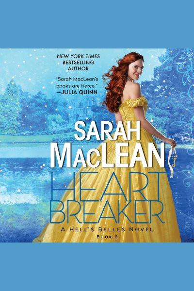 Heartbreaker [electronic resource] / Sarah MacLean.