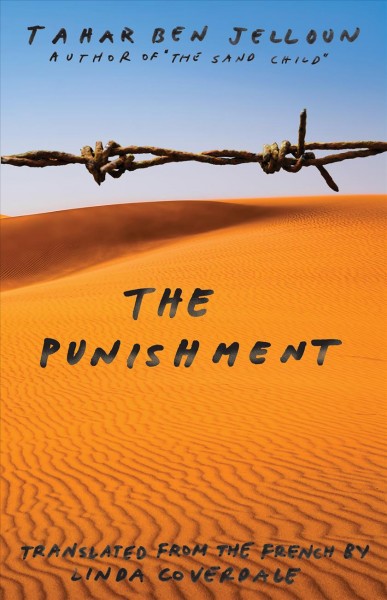 The punishment / Tahar Ben Jelloun ; translated from the French by Linda Coverdale.