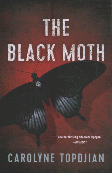 The black moth / Carolyne Topdjian.