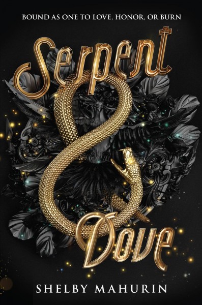 Serpent & dove [electronic resource].