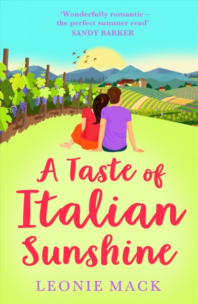 A Taste of Italian Sunshine [electronic resource] / Leonie MacK.