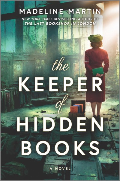 The keeper of hidden books [electronic resource]. Madeline Martin.