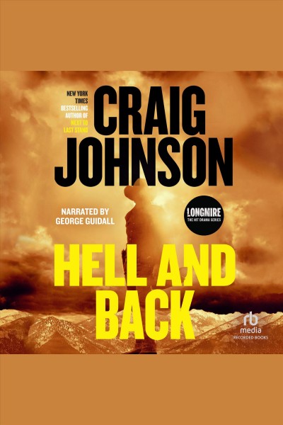 HELL AND BACK [electronic resource] / Craig Johnson.