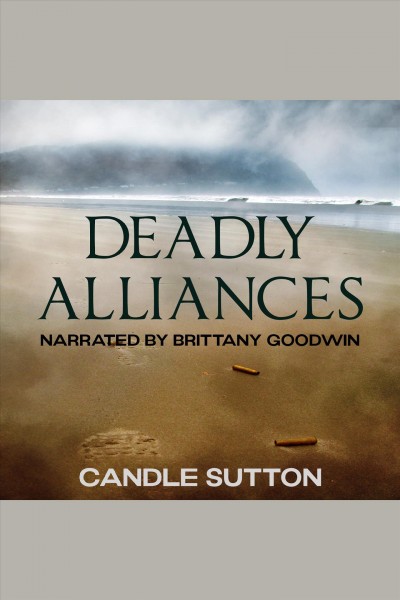 Deadly Alliances [electronic resource] / Candle Sutton.