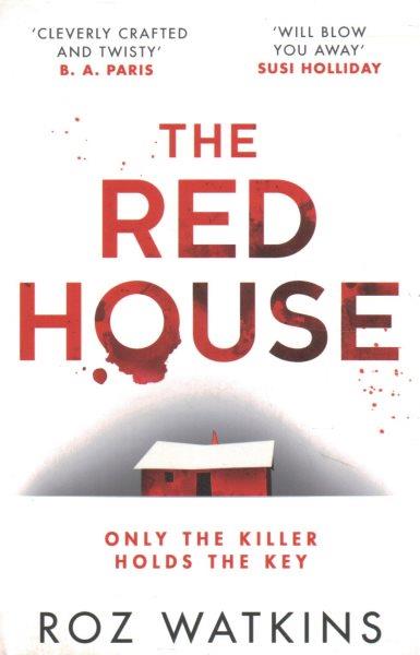 The red house / Roz Watkins.
