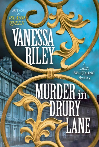 Murder in Drury Lane [electronic resource] / Vanessa Riley.